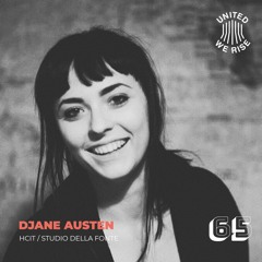 Djane Austen presents United We Rise Podcast Nr. 065