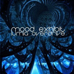 Mood Exhibit - Lumia Overdrive