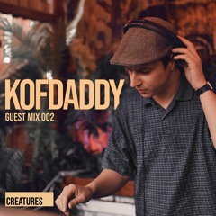 KOFDADDY - SOME SETS FOR MY PALS