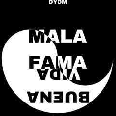 Mala Fama Buena Vida