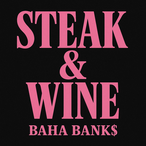 STEAK & WINE