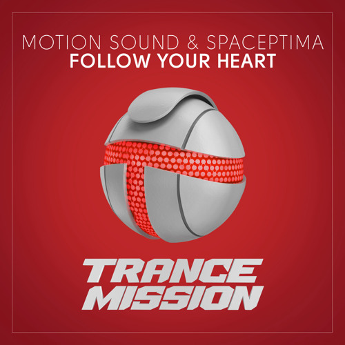 Follow Your Heart (Extended Mix)