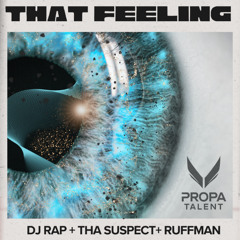 Dj Rap - Tha Suspect - Ruffman The Feeling