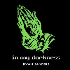 In My Darkness