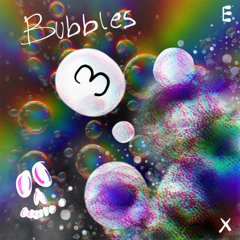 Bubbles 3