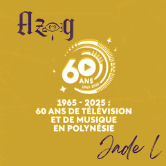 Porinetia Tahi - Azog x Jade L #exclu60ansPolynésie1ère