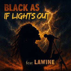 Black as If Lights Out