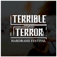 Terrible Terror - Hardraise Festival Intro
