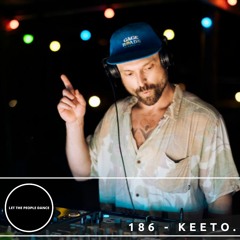 Let The People Dance 186 - KEETO.