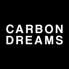 Carbon Dreams