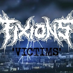 Fixions - Victims