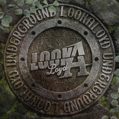 𝙇𝙤𝙤𝙠𝘼𝙇𝙤𝙮𝙙 - Underground