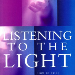 [FREE] EBOOK 🖌️ Listening to the Light: How to Bring Quaker Simplicity and Integrity