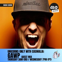 Unicorns Only with Casmalia #027 ft GAWP