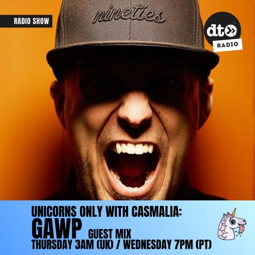Unicorns Only with Casmalia #027 ft GAWP