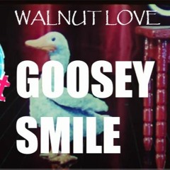 Goosey Smile