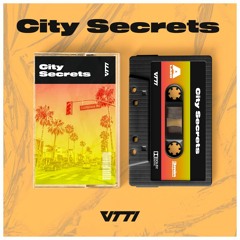 VTTI - City Secrets      [Free Download]