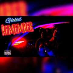 Remember (Prod. Phozer)