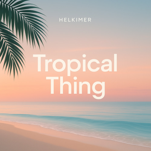 tropical thing