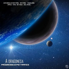 A Dragonesa - Progressive Psytrance