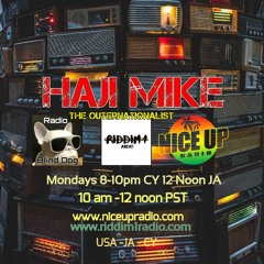 Haji Mike 'The Outernationalist' on Nice Up Radio Nov 23rd 2020