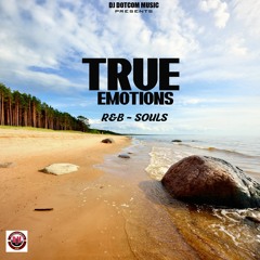 DJ DOTCOM PRESENTS TRUE EMOTIONS R&B x SOULS MIXTAPE (GOLD COLLECTION)🖤