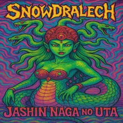 Jashin Naga no Uta