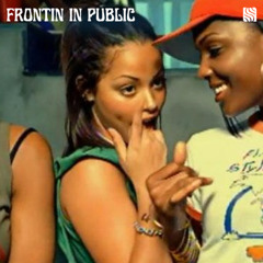 FRONTIN IN PUBLIC