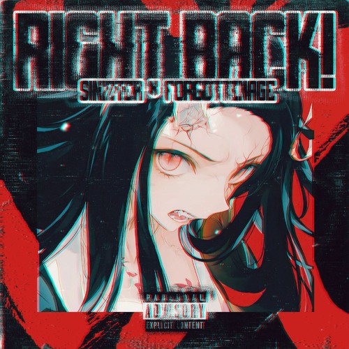 Sinizter & FORGOTTENAGE - RIGHT BACK!