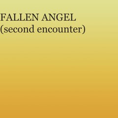 FALLEN ANGEL (second encounter) - AZALI