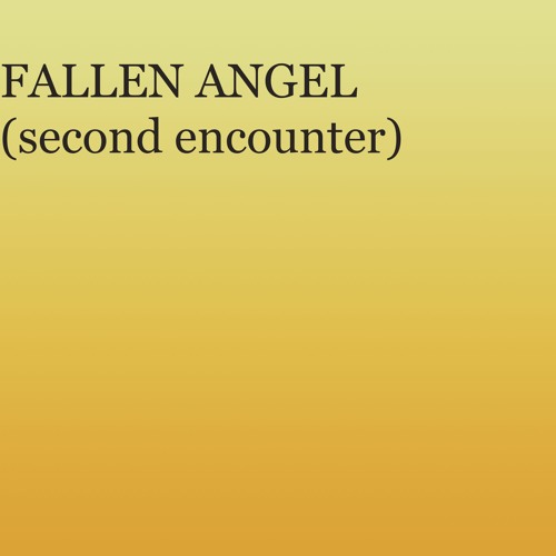 FALLEN ANGEL (second encounter) - AZALI