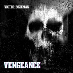 Vengeance - Victor Bozeman