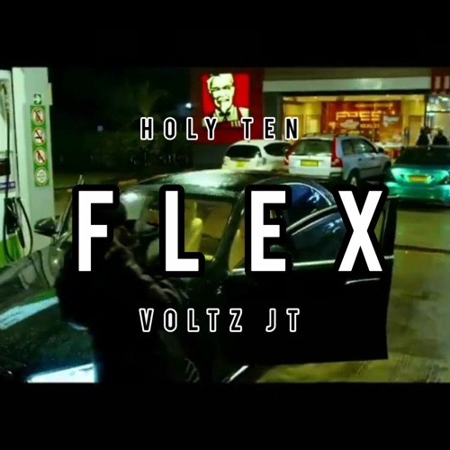 Stream Holy Ten X Voltz Jt Flex By Brxd Blew Em Up Listen Online