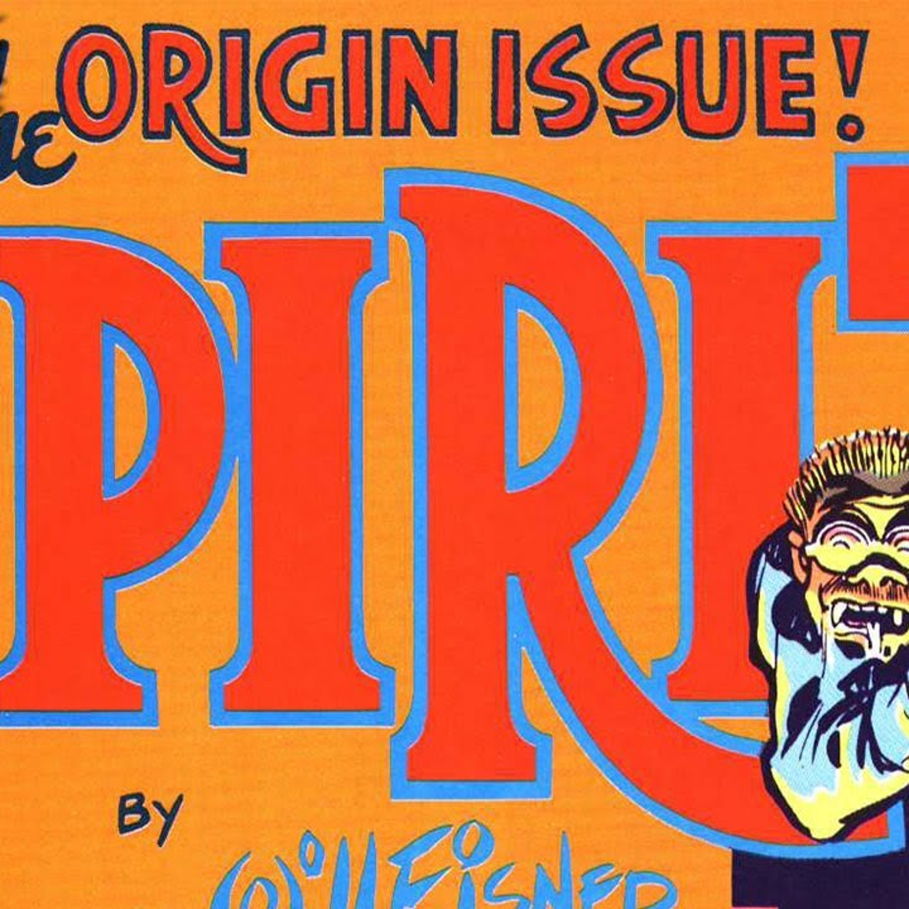 Will Eisner Returns from WWII and Reboots The Spirit episode artwork