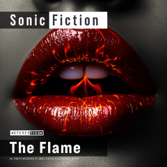 Sonic Fiction - The Flame