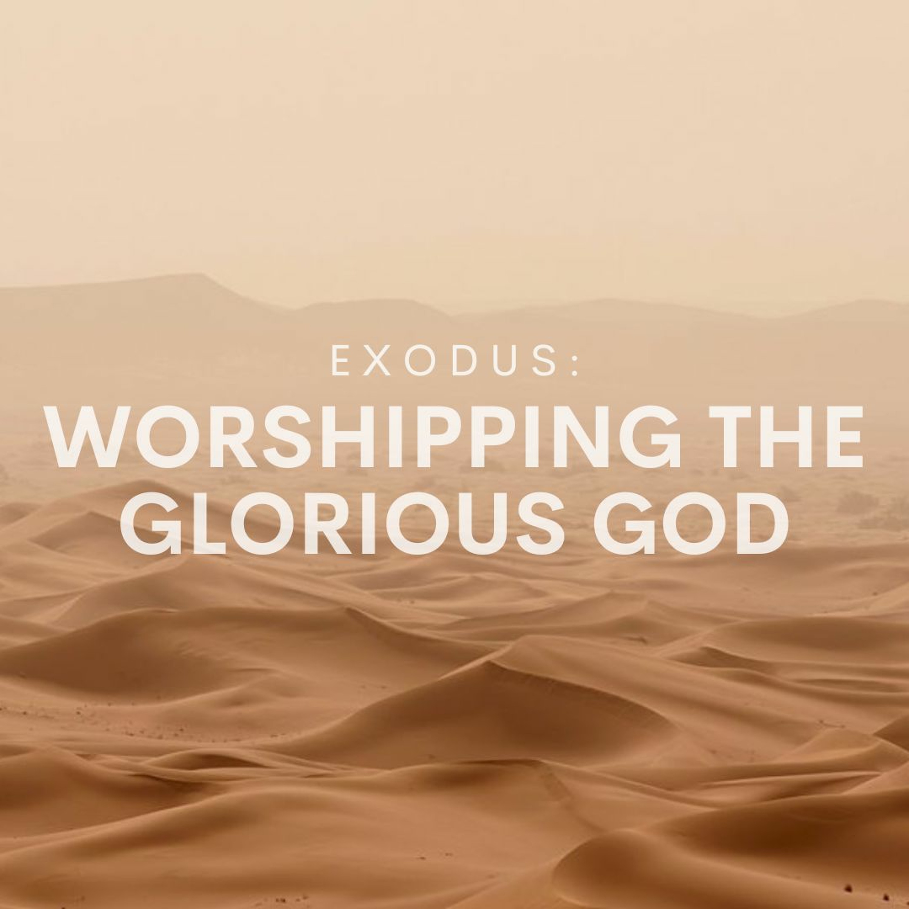 Worshipping the Glorious God - Alex Kim episode artwork