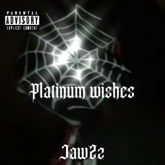 Platinum Wishes
