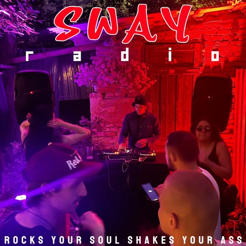 Sway Radio 001