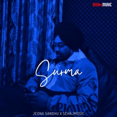 Surma Ft. Jeona Sandhu