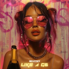 EXOD - LIKE A G6 [FREE DL]