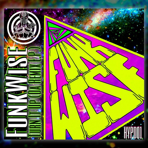 FunkWise - Turn It Up (Da Remix EP)