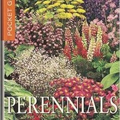 Read EBOOK EPUB KINDLE PDF Perennials (Pocket Guide) by An Oceana Book 📙