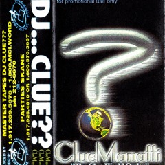 DJ CLUE CLUEMANATTI THE CLUE WORLD ORDER 1997