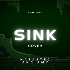FNF Below The Depths - Sink ( Natastec and Amy Cover )