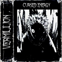 Vermillion - Cursed Energy