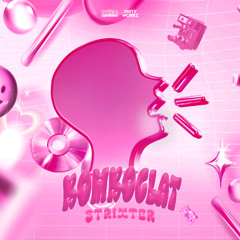 Strixter - Bomboclat