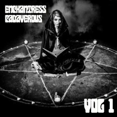 Enchantress Cadaverous