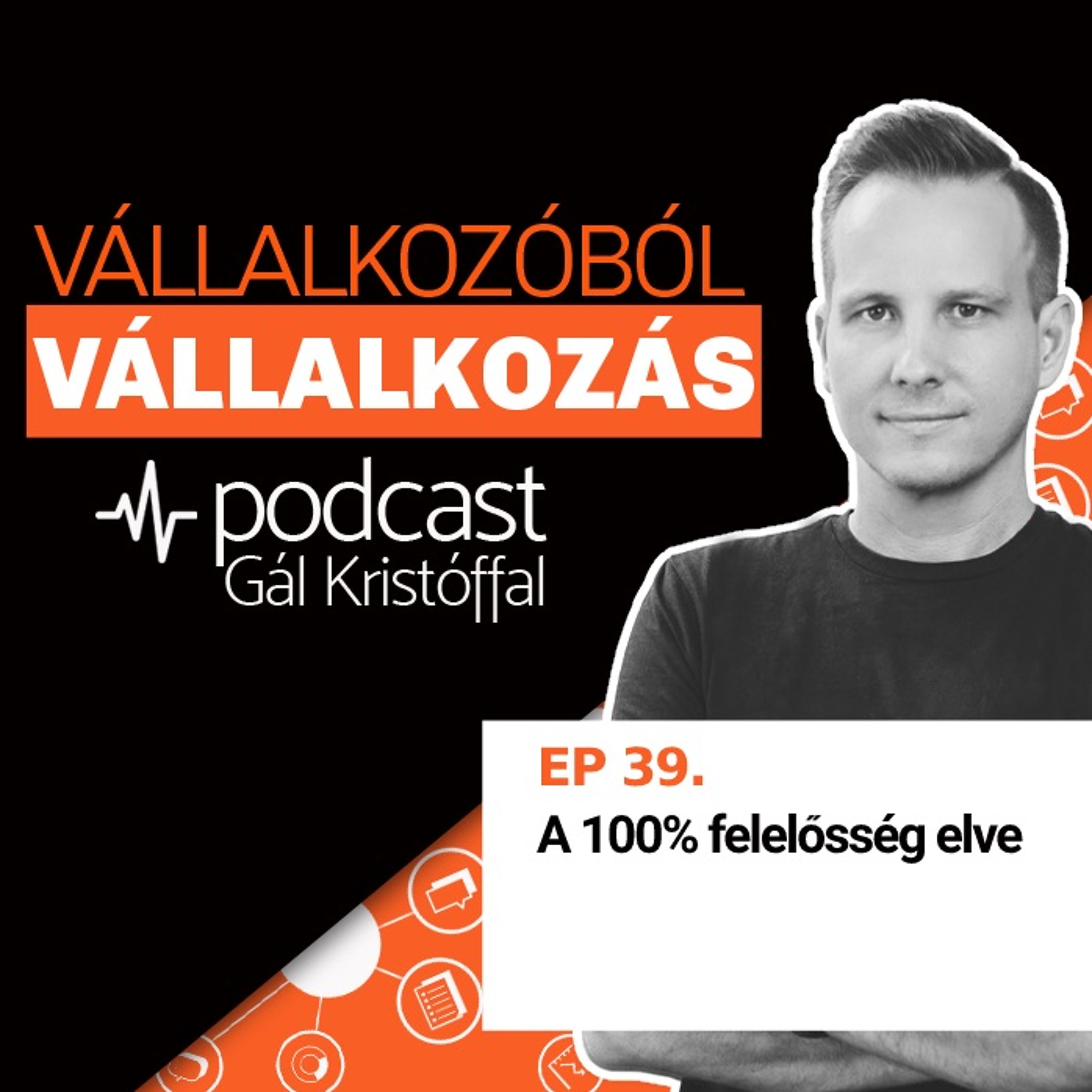 39. A 100% felelősség elve