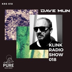 Klink Radio Show 018 - Pure Ibiza Radio