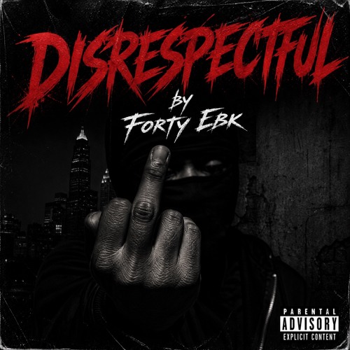 Stream Forty Ebk- Disrespectful by Forty EBK | Listen online for free ...